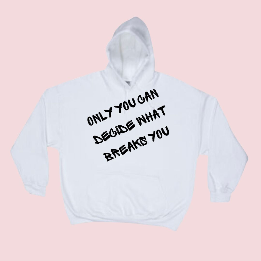 Breaks You (White) Hoodie