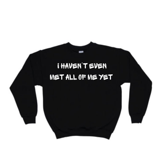 All of Me (Black) Crewneck Sweatshirt