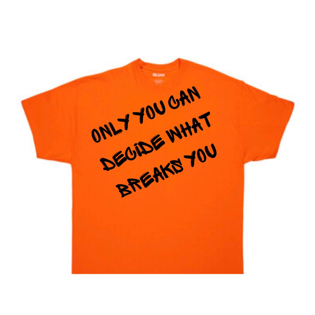 Breaks You (Orange) Short Sleeve T-Shirt