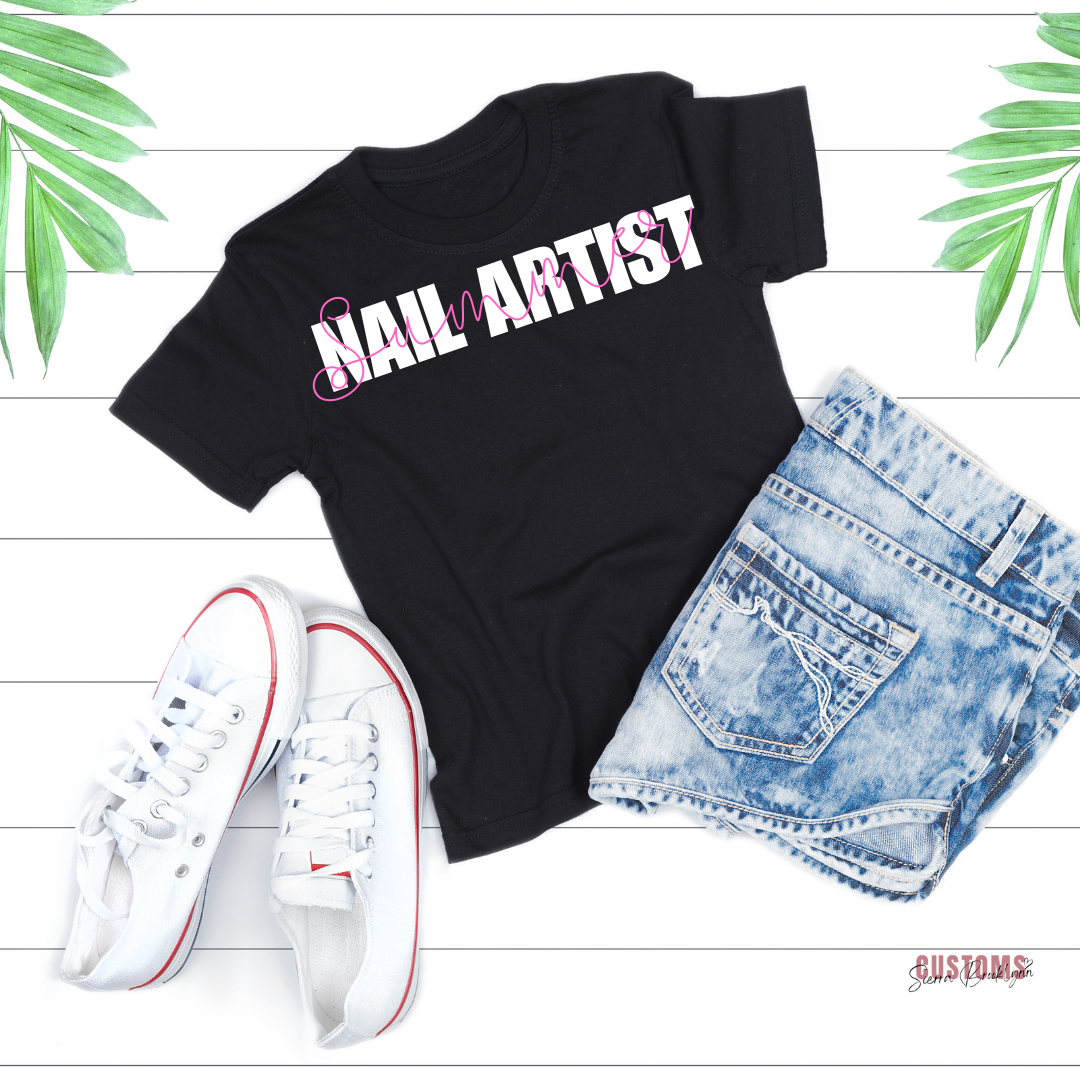 BLACK Nail Artist Personalized Tee