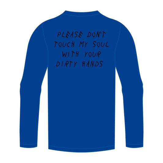 Don't Touch My Soul (Dark Blue) Long-Sleeve T-Shirt