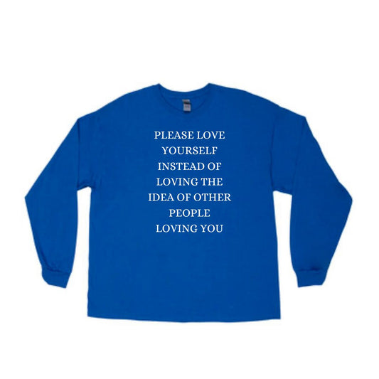 Love Yourself Instead (Dark Blue) Long-Sleeve T-Shirt