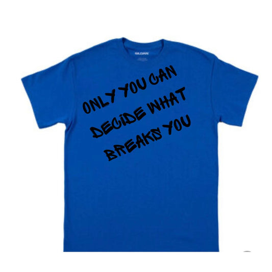 Breaks You (Royal Blue) Short Sleeve T-Shirt