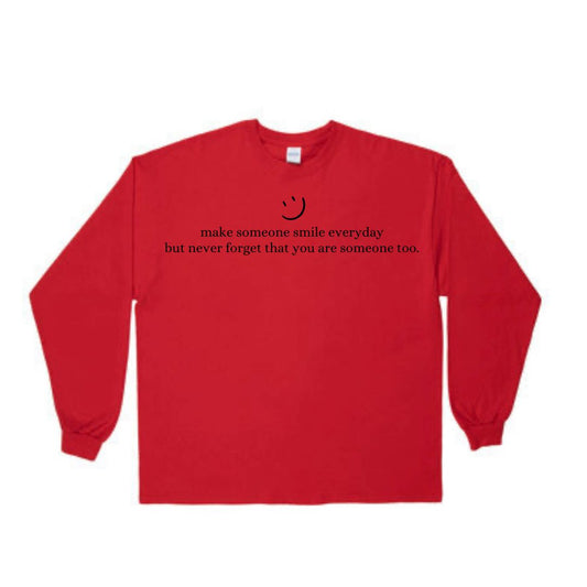 Make Someone Smile (Red) Long-Sleeve T-Shirt