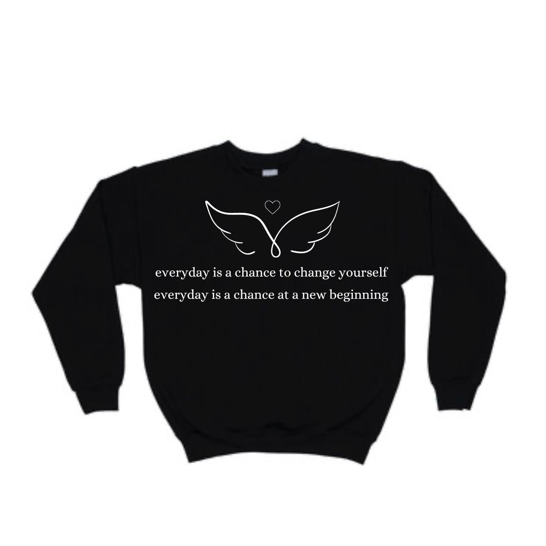 Everyday is a Chance (Black) Crewneck Sweatshirt